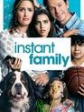 Семья по-быстрому / Instant Family (2018)