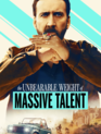 Невыносимая тяжесть огромного таланта / The Unbearable Weight of Massive Talent (2022)