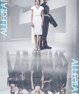 Дивергент, глава 3: За стеной /  ()