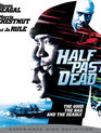 Ни жив, ни мертв [Blu-ray] / Half Past Dead