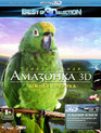 Амазонка (Удивительная Амазонка: Южная Америка) (3D) [Blu-ray 3D] / Faszination Amazonas (3D)