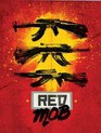 Чтобы выжить [Blu-ray] / Red Mob (Chtoby vyzhit)