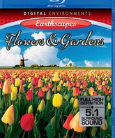 Живые пейзажи: Цветы и Сады [Blu-ray] / Living Landscapes - Earthscapes: Flowers & Gardens