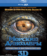 Морские динозавры: Путешествие в доисторический мир (3D) [Blu-ray 3D] / Sea Rex: Journey to a Prehistoric World (3D)
