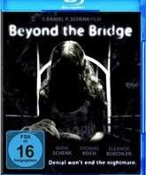 За мостом [Blu-ray] / Beyond the Bridge