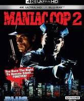 Маньяк-полицейский 2 [4K UHD Blu-ray] / Maniac Cop 2 (4K)