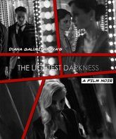 Самая светлая тьма [Blu-ray] / The Lightest Darkness