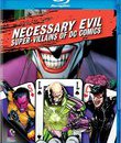 Необходимое зло: Супер-Злодеи DC Comics [Blu-ray] / Necessary Evil: Super-Villains of DC Comics