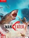  / Maneater (Nintendo Switch)