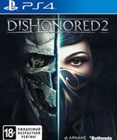 Обесчещенный 2 / Dishonored 2 (PS4)