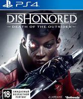 Обесчещенный: Death of the Outsider / Dishonored: Death of the Outsider (PS4)