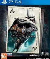 Бэтмен: Возвращение в Аркхэм / Batman: Return to Arkham (PS4)