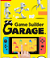  / Game Builder Garage (Nintendo Switch)
