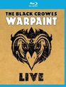 The Black Crowes: концерт Warpaint / The Black Crowes: Warpaint - Live (2008) (Blu-ray)