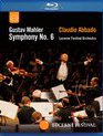 Малер: Симфония №6 / Mahler: Symphony No.6, Tragische - Lucerne Festival (2006) (Blu-ray)