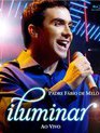 Падре Фабио де Мело: Просветление / Padre Fabio de Melo: Iluminar - Ao Vivo (Blu-ray)