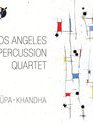 Рупа-Скандха: квартет Перкуссионисты Лос-Анджелеса / Rupa-Khandha: Los Angeles Percussion Quartet (Blu-ray)