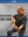 Марк Чеснатт: Твоя комната / Mark Chesnutt: Your Room (2012) (Blu-ray 3D)
