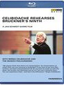 Челибидаке репетирует 9-ю симфонию Брюкнера / Celibidache Rehearses Bruckner's Ninth (Blu-ray)