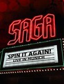 Saga: концерт "Spin It Again" в Мюнхене / Saga: Spin It Again - Live in Munich (2012) (Blu-ray)