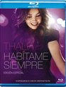 Талия: Живи со мной вечно / Thalia: Habitame Siempre [Edicion Especia] (2013) (Blu-ray)