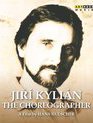 Иржи Килиан: Хореограф / Jiri Kylian: The Choreographer (Blu-ray)