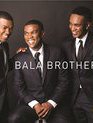 Bala Brothers: концерт в Йоханесбурге / Bala Brothers (2014) (Blu-ray)