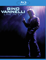 Джино Ваннелли: концерт в Лос-Анджелесе / Gino Vannelli: Live in LA (2014) (Blu-ray)