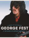 Джордж Фест: Ночь музыки Джорджа Харрисона / George Fest: A Night To Celebrate the Music of George Harrison (2014) (Blu-ray)