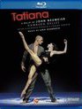 Ауэрбах и Ноймайер: балет "Татьяна" / Auerbach & Neumeier: Tatiana (2014) (Blu-ray)
