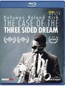 Рахсаан Роланд Керк: Случай трех примкнувших мечтаний / Rahsaan Roland Kirk: The Case of the Three Sided Dream (Blu-ray)