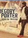 Грегори Портер: концерт в Берлине / Gregory Porter: Live in Berlin (2016) (Blu-ray)