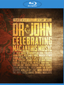 Музыкальное заклинание доктора Джона: Чествование Mac и его музыки / The Musical Mojo Of Dr. John: Celebrating Mac And His Music (2014) (Blu-ray)