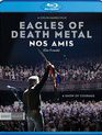 Орлы дэт-метала: Наши друзья / Eagles of Death Metal: Nos Amis (Our Friends) (2017) (Blu-ray)