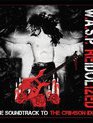 W.A.S.P.: к 25 летию альбома "The Crimson Idol" / W.A.S.P. Re-Idolized (2017) (Blu-ray)