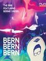 The BBB и Берни Дресел: альбом "Bern Bern Bern" / The BBB Featuring Bernie Dresel: Bern Bern Bern (2018) (Blu-ray)