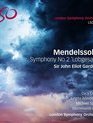 Мендельсон: Симфония № 2 "Хвалебный гимн" / Mendelssohn: Symphony No. 2 'Lobgesang' (Blu-ray)
