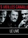 Дютрон, Митчелл и Холлидей в туре-2017 / Les Vieilles Canailles: Le Live (Blu-ray)