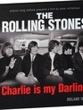 Роллинг Стоунз: Чарли - моя лапочка / The Rolling Stones: Charlie Is My Darling (Super Deluxe Edition) (Blu-ray)