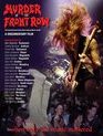 Убийство в первом ряду: История трэш-метала в заливе Сан-Франциско / Murder in the Front Row: The San Francisco Bay Area Thrash Metal Story (Blu-ray)