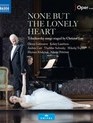 Чайковский: Никто, кроме Одинокого Сердца / Tchaikovsky: None but the Lonely Heart (Blu-ray)