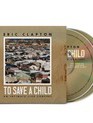 Эрик Клэптон: Спасти ребенка (живой концерт) / Eric Clapton: To Save A Child (An Intimate Live Concert) (Blu-ray)