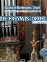 Михель Хартман: Орган Фрейвиса в Роттенбухе / Michael Hartmann: Die Freywis Orgel (CD + Pure Audio) (Blu-ray)