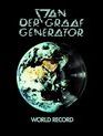 Генератор Ван де Граафа: переиздание альбома "World Record" / Van Der Graaf Generator: World Record (Remastered / 2 CD) (Blu-ray)