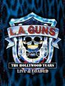 L.A. Guns: Голливудские годы наживо и под завязку / L.A. Guns: The Hollywood Years Live & Loaded (Blu-ray)