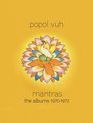 Пополь-Вух: Мантры (Альбомы 1970-1972) / Popol Vuh: Mantras the Albums 1970-1972 (Box Set / 4 CD) (Blu-ray)