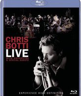 Крис Ботти с оркестром и специальными гостями / Крис Ботти с оркестром и специальными гостями (Blu-ray)
