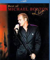 Майкл Болтон - Лучшие хиты наживо / Best of Michael Bolton Live (2005) (Blu-ray)