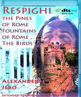 Респиги: Римский триптих / Respighi: Pines of Rome, Fountains of Rome, The Birds (Blu-ray)
