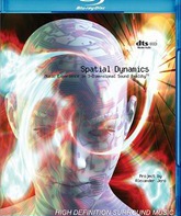 Пространственная Динамика: сборник музыки / Spatial Dynamics - Music Experience in 3-Dimensional Sound Reality (Blu-ray)